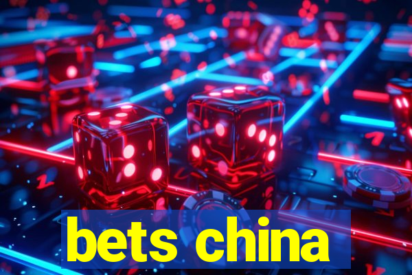 bets china