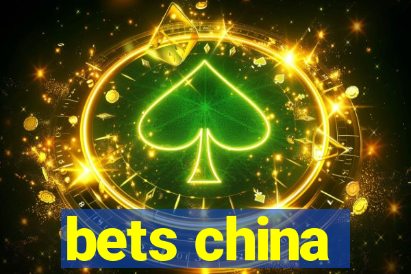 bets china