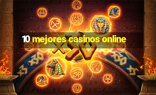 10 mejores casinos online