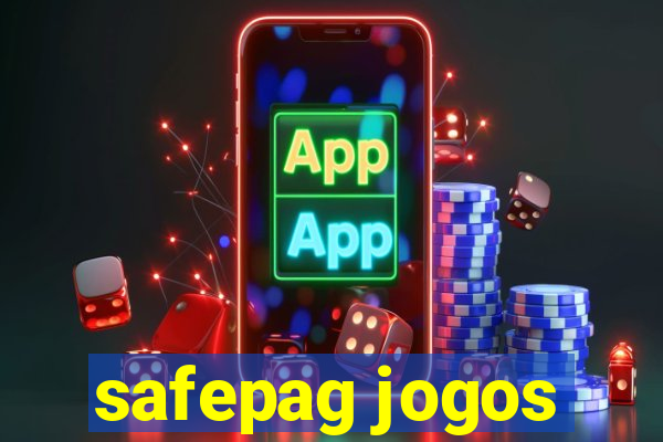 safepag jogos