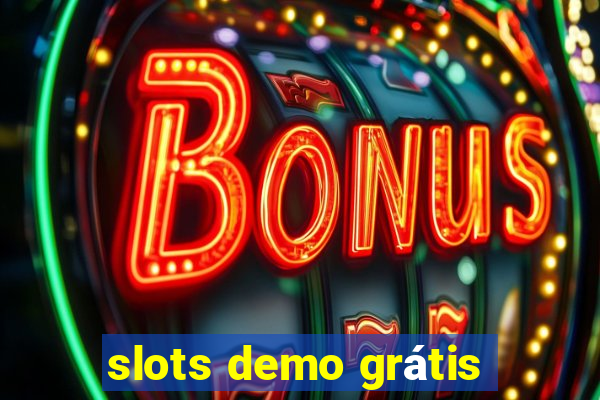 slots demo grátis