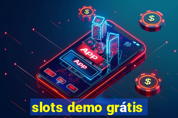 slots demo grátis