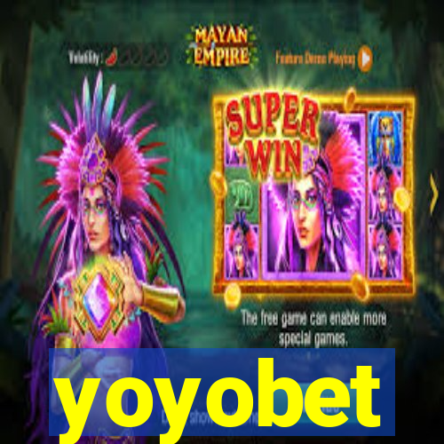 yoyobet