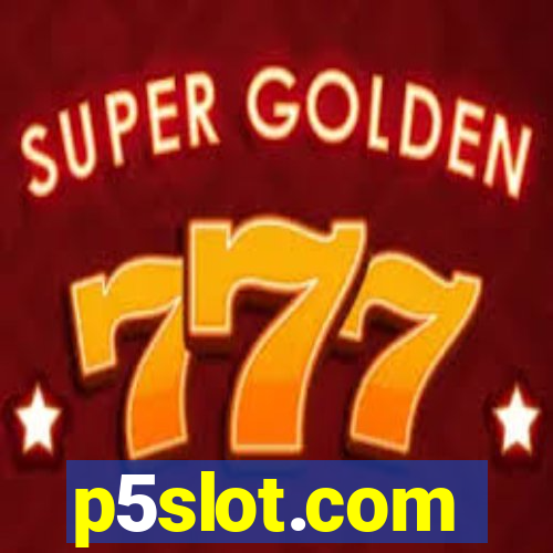 p5slot.com