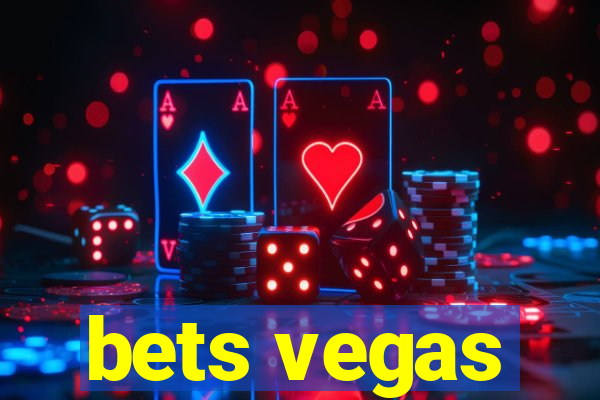 bets vegas