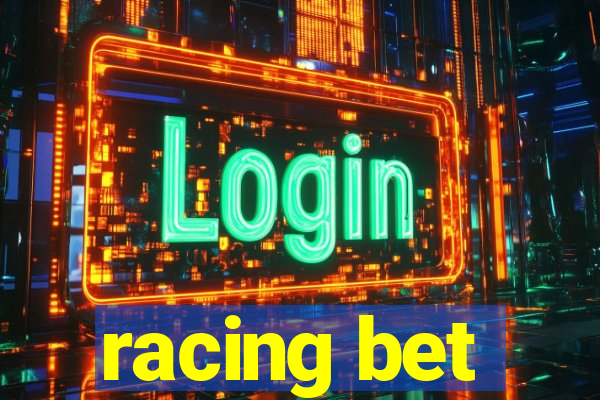 racing bet