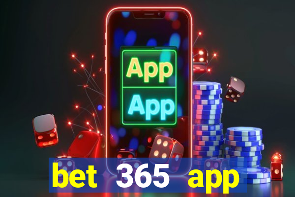 bet 365 app download for android