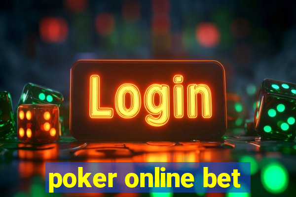 poker online bet