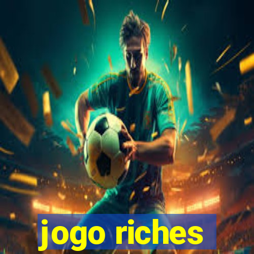 jogo riches