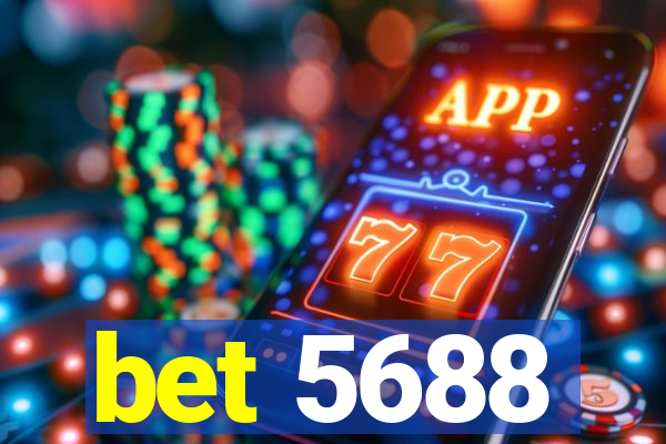 bet 5688