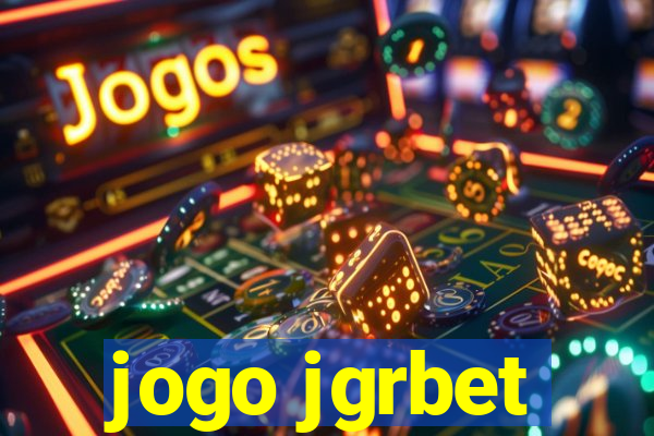 jogo jgrbet