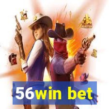 56win bet