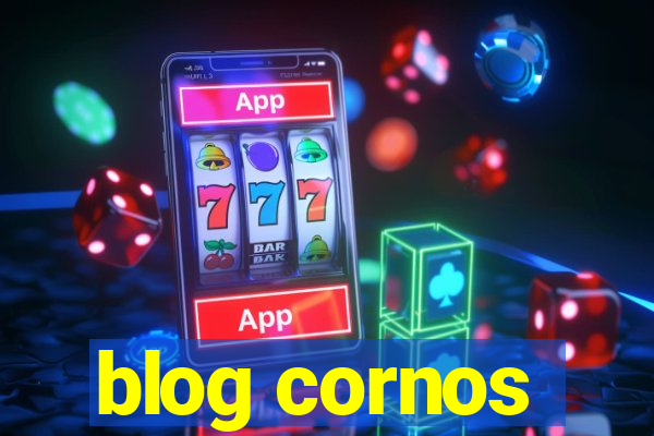 blog cornos