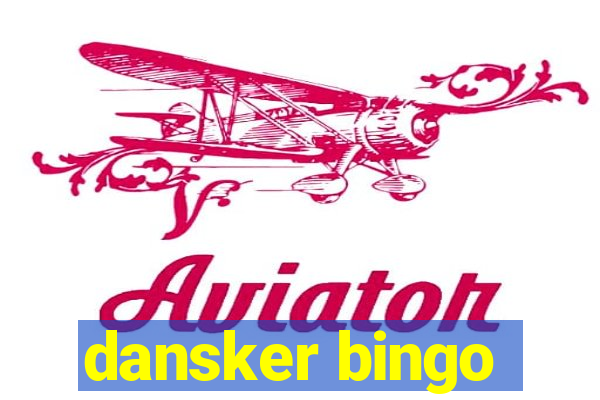 dansker bingo