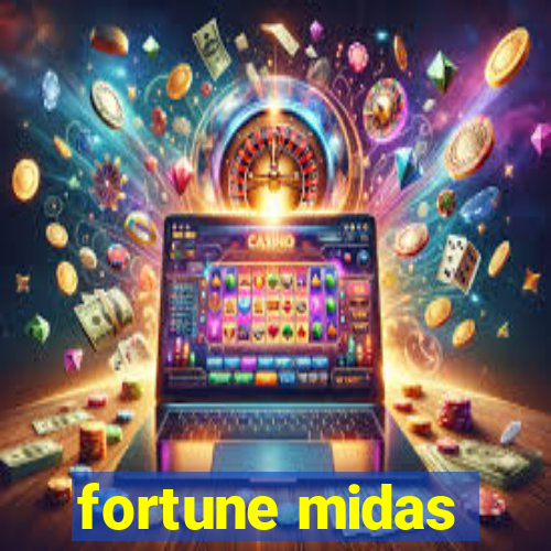 fortune midas