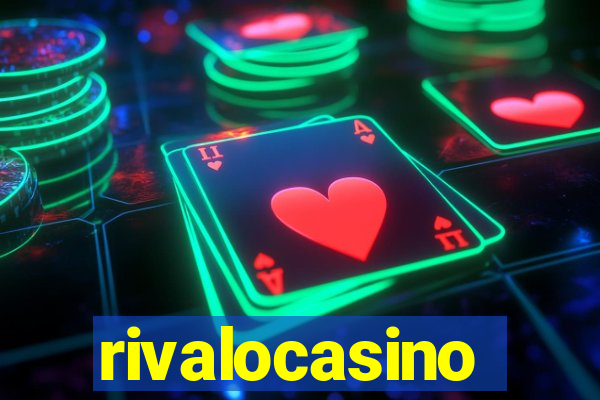 rivalocasino