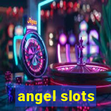 angel slots