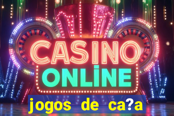 jogos de ca?a níquel online