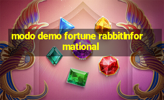 modo demo fortune rabbitInformational