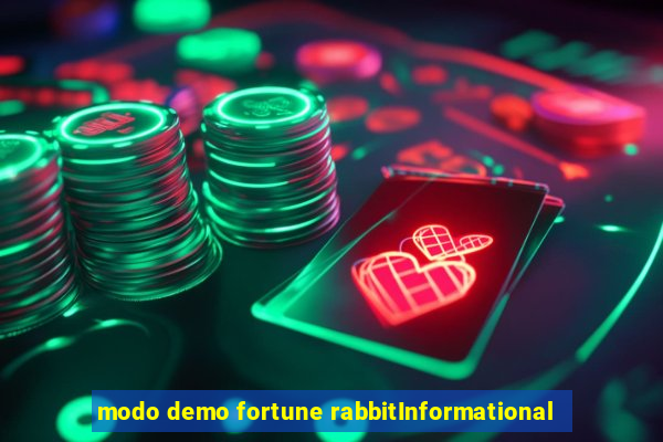 modo demo fortune rabbitInformational