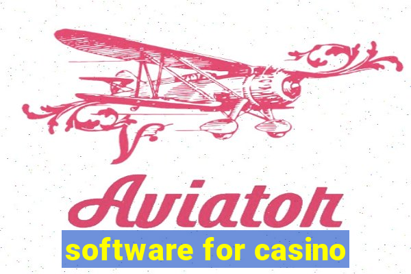 software for casino