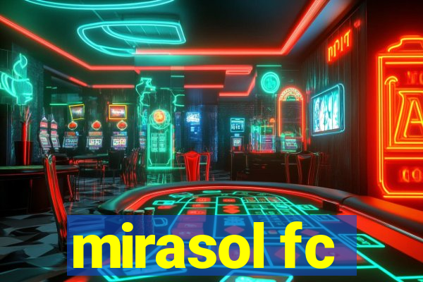 mirasol fc