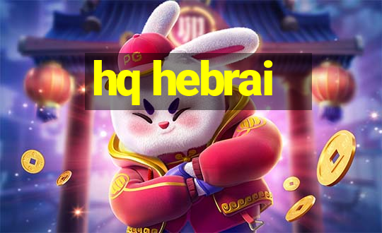 hq hebrai