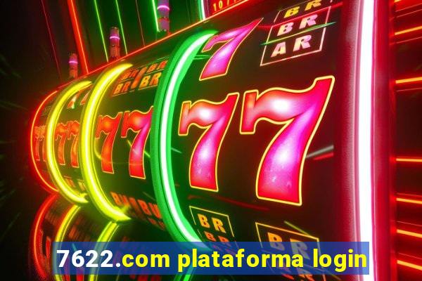 7622.com plataforma login