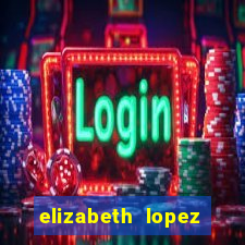 elizabeth lopez sanches nua