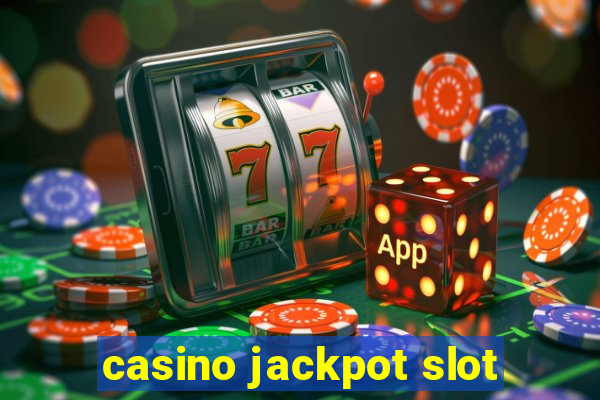 casino jackpot slot