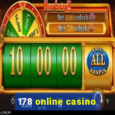 178 online casino