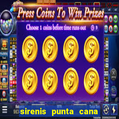 sirenis punta cana resort casino aquagames