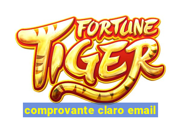 comprovante claro email