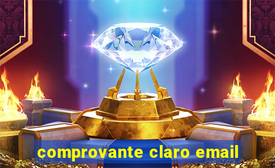 comprovante claro email