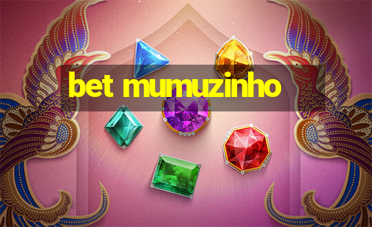 bet mumuzinho