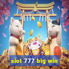 slot 777 big win