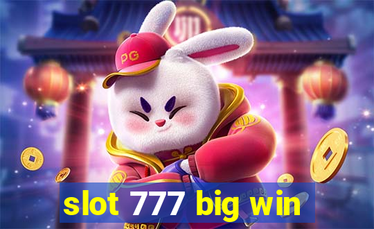 slot 777 big win