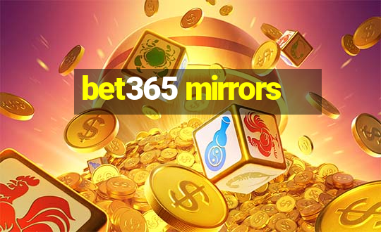 bet365 mirrors