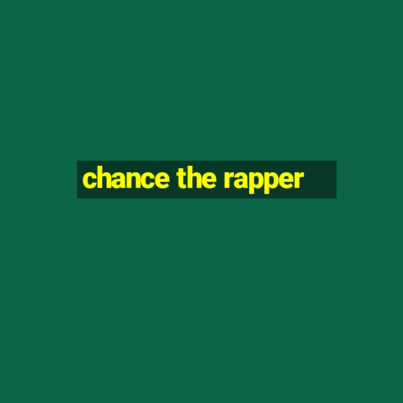 chance the rapper