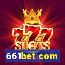 661bet com