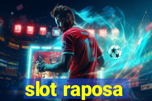 slot raposa