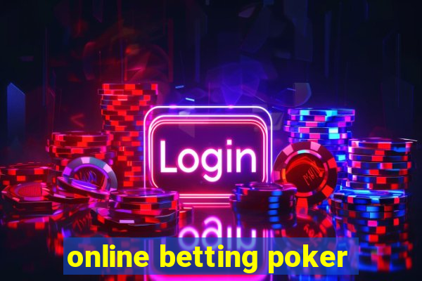 online betting poker