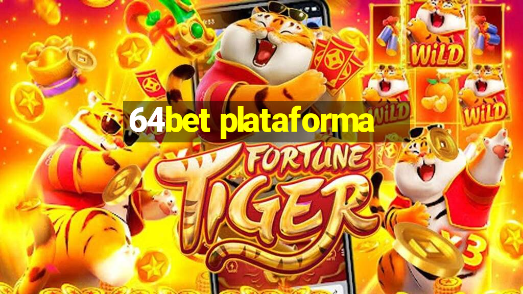 64bet plataforma