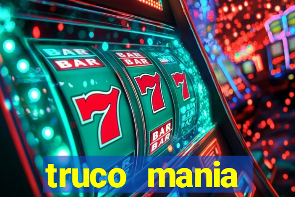 truco  mania