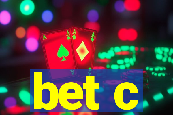 bet c