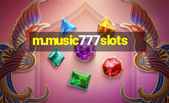 m.music777slots