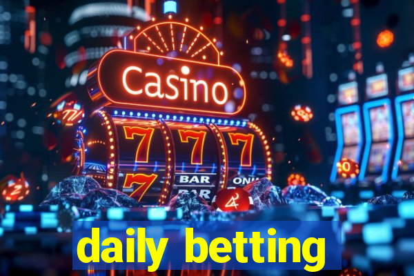 daily betting