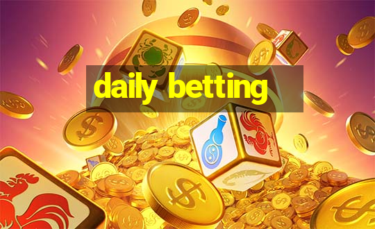 daily betting