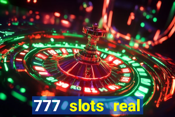 777 slots real money apk