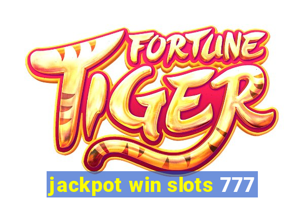 jackpot win slots 777